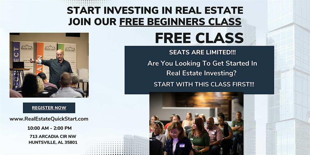 Real Estate Investing Beginners Class