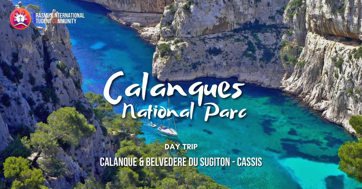  \u2605 Cassis & Calanques National Parc Excursion \u2605 by EISCo Montpellier