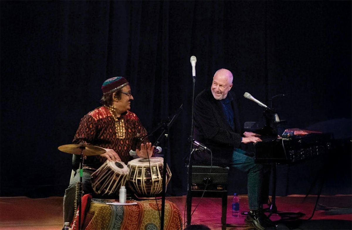 CORKY SIEGEL-PIANO AND HARMONICA VIRTUOSO & INDIAN TABLA ACE KALYAN PATHAK