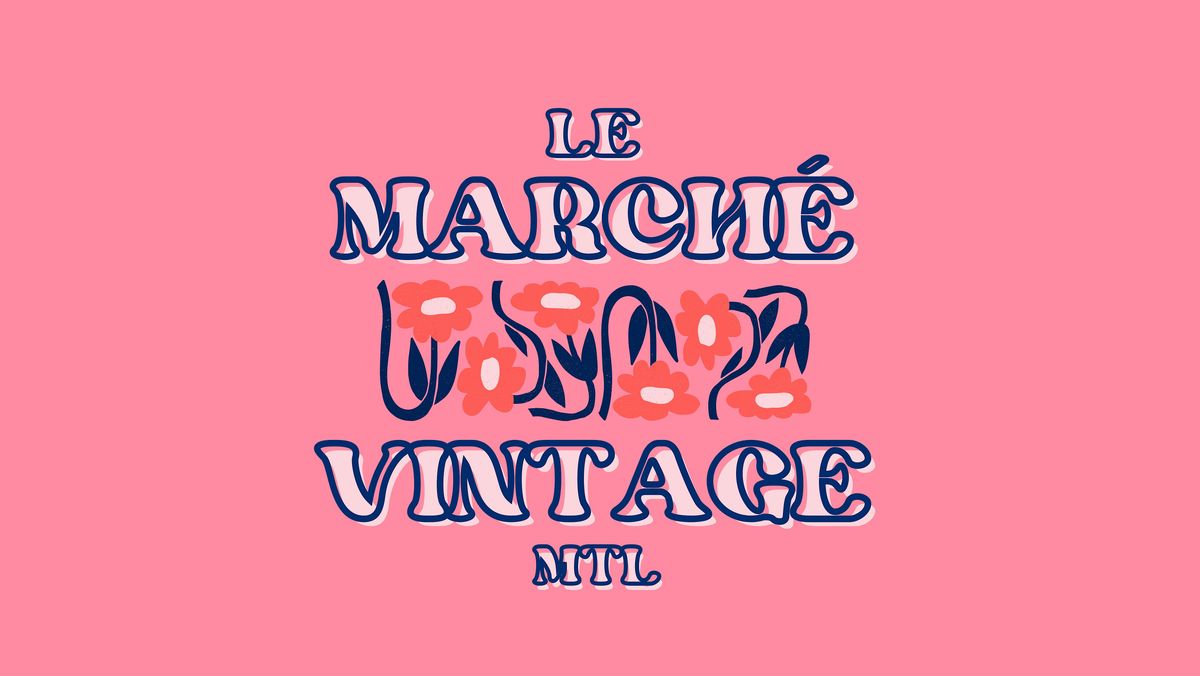 Le march\u00e9 vintage - vintage pop-up market