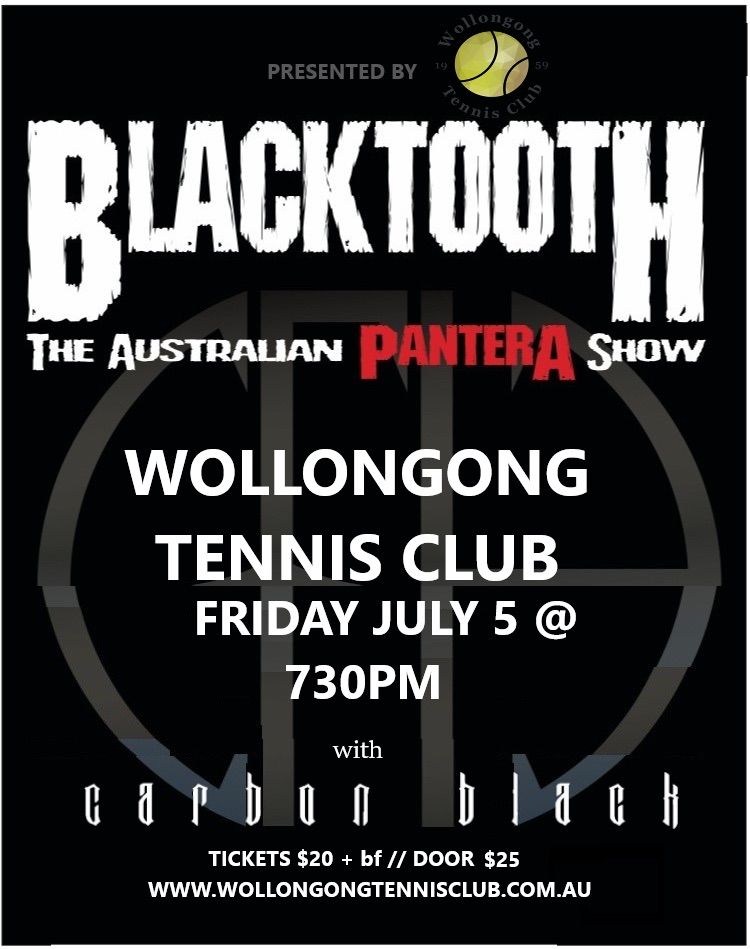 Black Tooth - The Aussie Pantera Show with Carbon Black