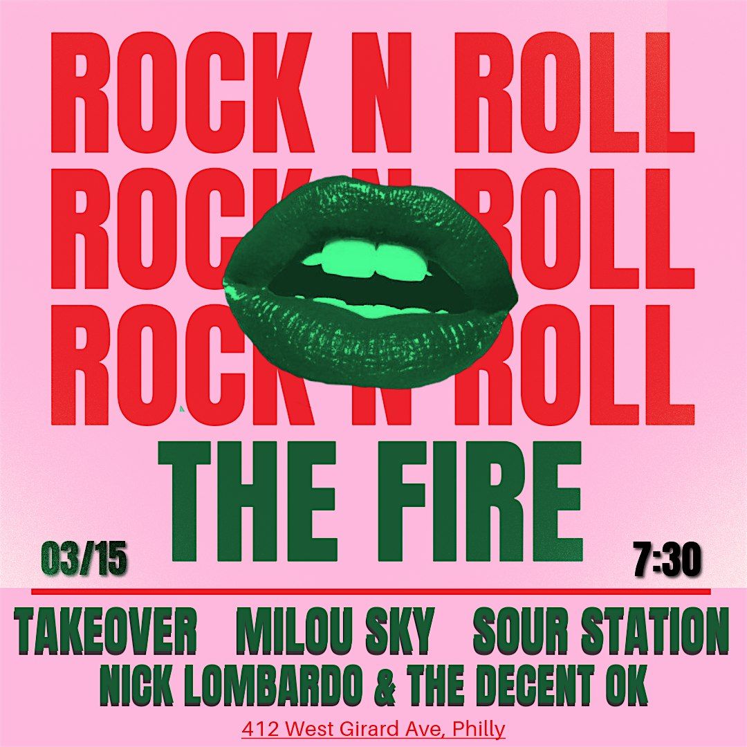 Takeover \/ Milou Sky \/ Sour Station \/ Nick Lombardo & The Decent OK