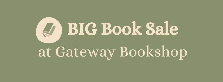 BIG Book Sale at Gateway Bookshop ($5.00 books) \ud83d\udca5