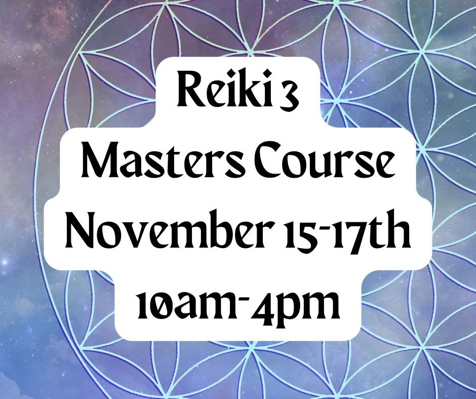 Reiki 3 Masters Course