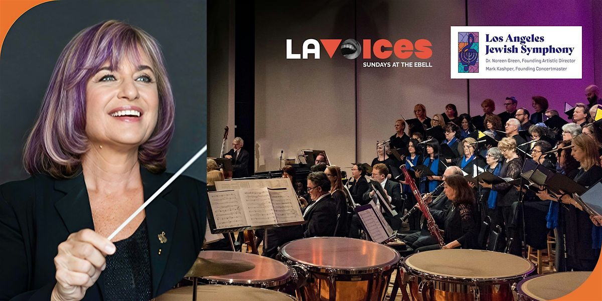 LA VOICES: A World of Jewish Music With The LA Jewish Symphony