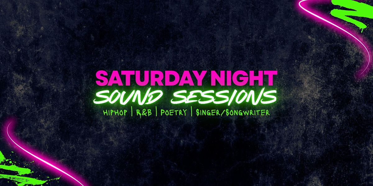 Saturday Night Sound Sessions
