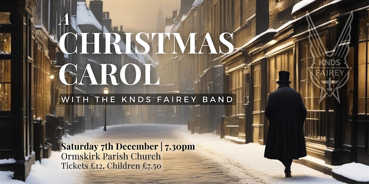 A Christmas Carol with the KNDS Fairey Band