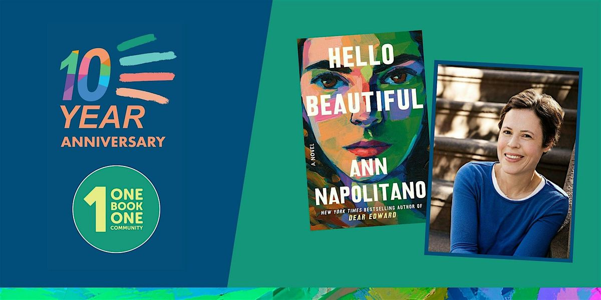 One Book, One Community,  Ann Napolitano, Hello Beautiful