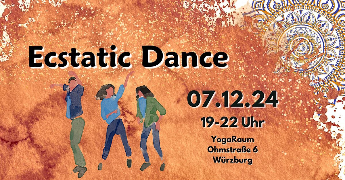 Ecstatic Dance - W\u00fcrzburg, 07.12.2024