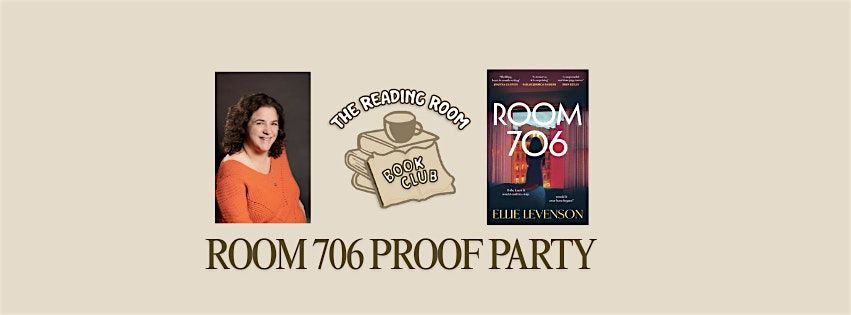 Inside Room 706: An evening with Ellie Levenson