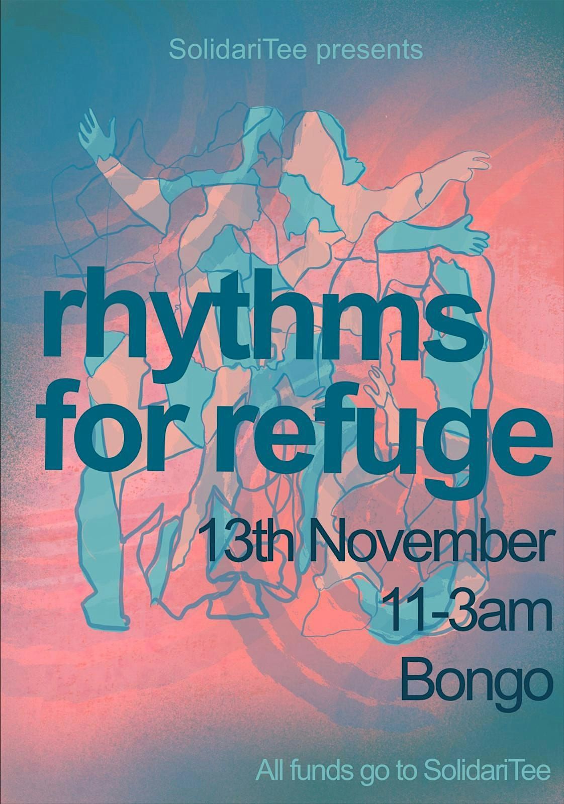 Rhythms for Refuge @ The Bongo Club