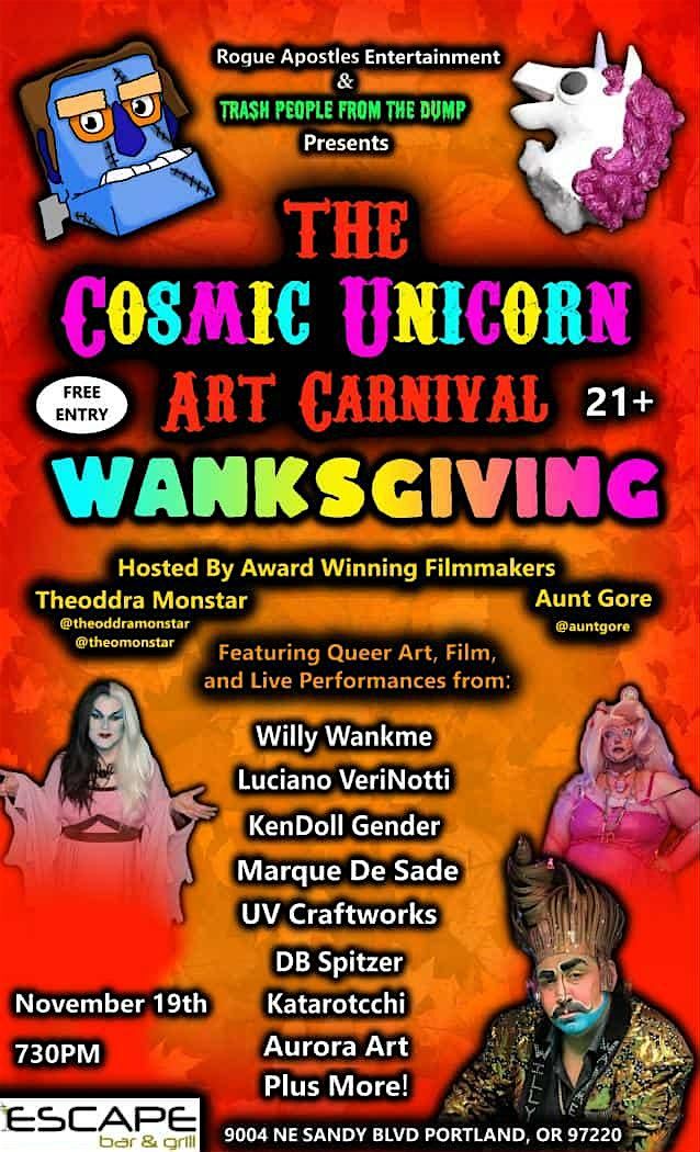 The Cosmic Unicorn Art Carnival Wanksgiving Edition