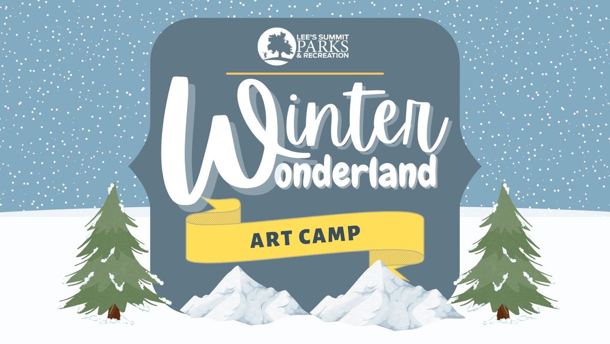 Winter Wonderland Art Camp