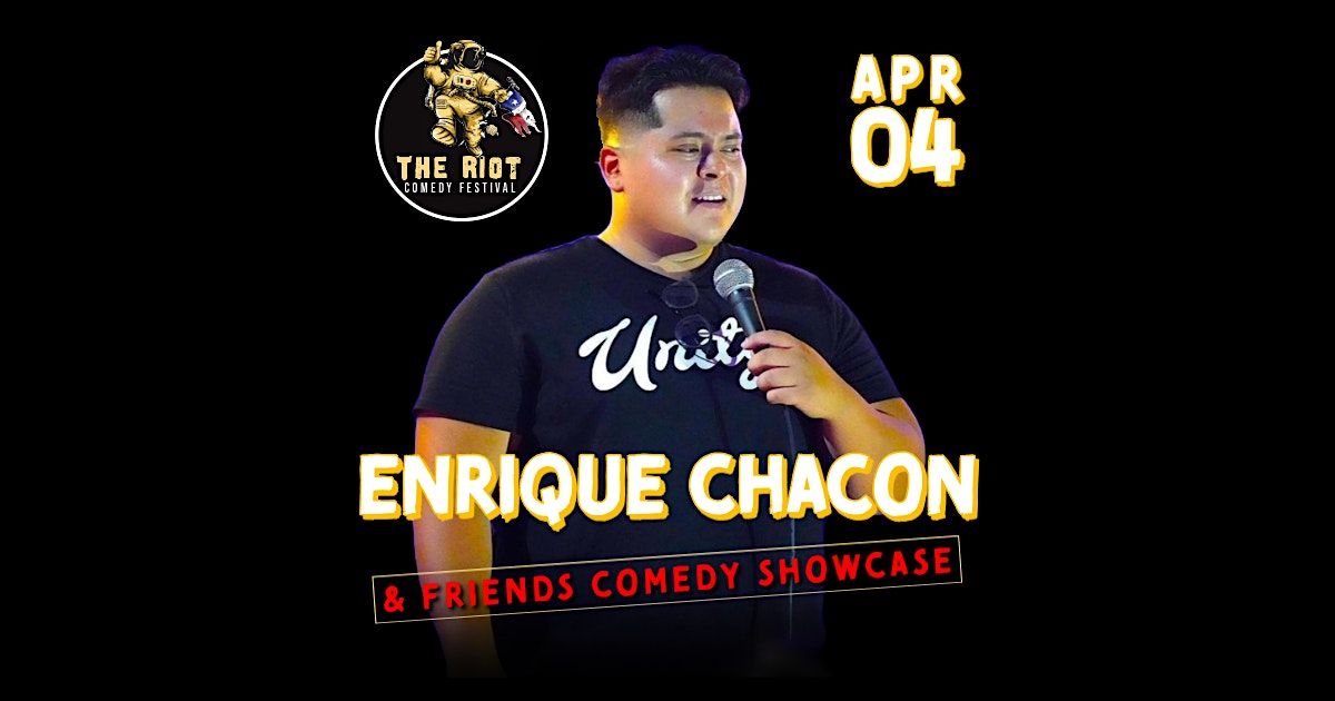 The Riot Comedy Festival presents Enrique Chicon & Friends Comedy Showcase