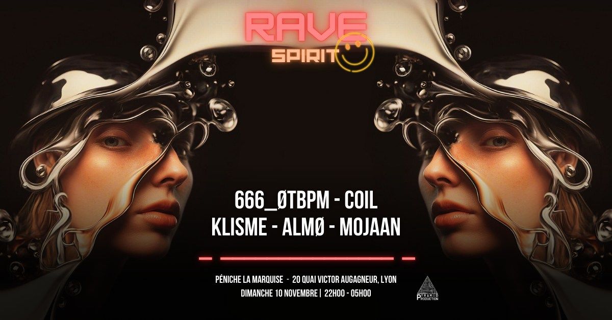 RAVE SPIRIT - 666_\u00d8TBPM, COIL, KLISME, ALM\u00d8, MOJAAN