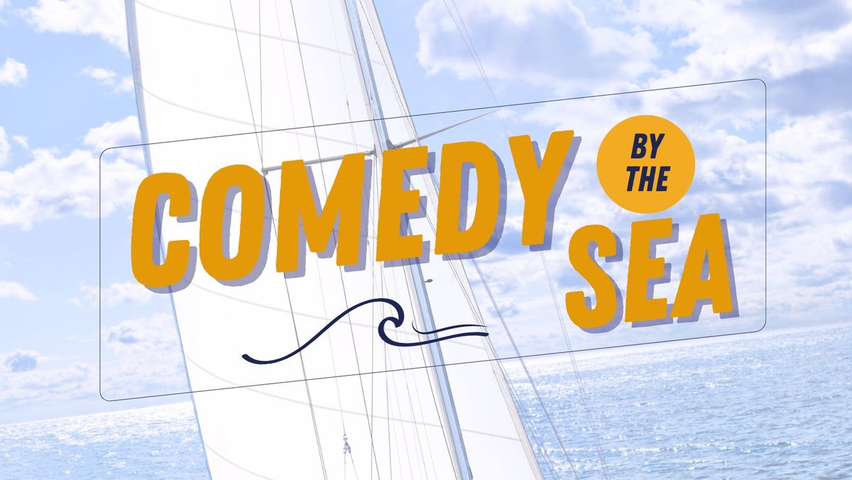 Comedy by the Sea