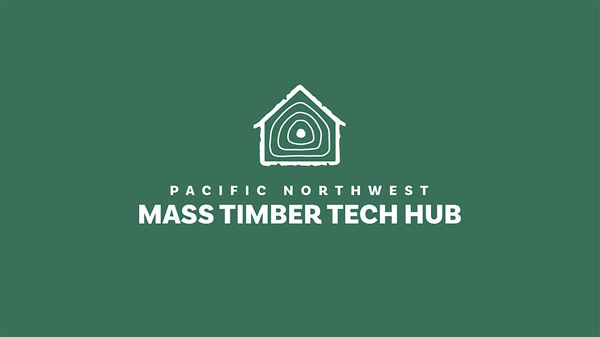 PNW Mass Timber Tech Hub - Breakfast Meeting at IMTC