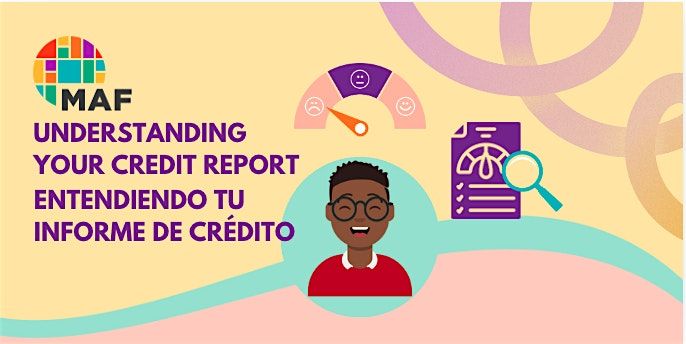 Berryessa: Understanding your credit report (In-Person | En Persona)