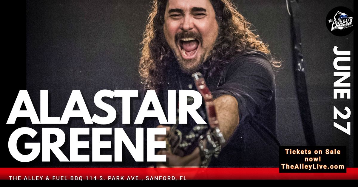 ALASTAIR GREENE |Live Blues at The Alley in Sanford TIX on SALE