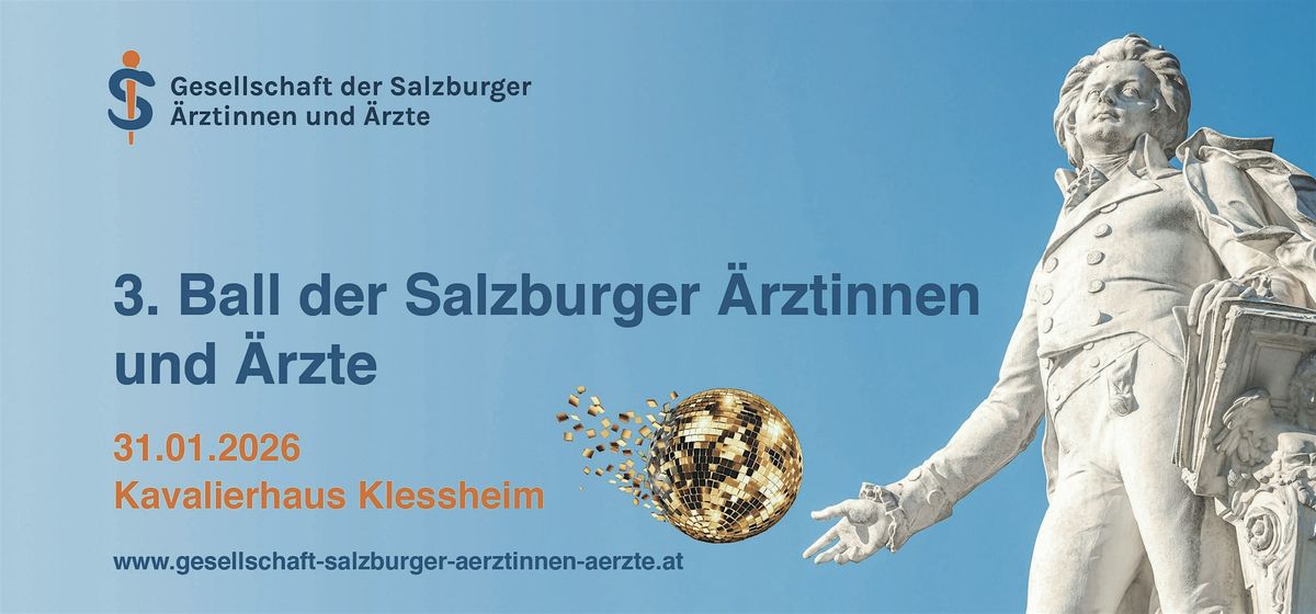 3. Ball der Salzburger \u00c4rztinnen und \u00c4rzte