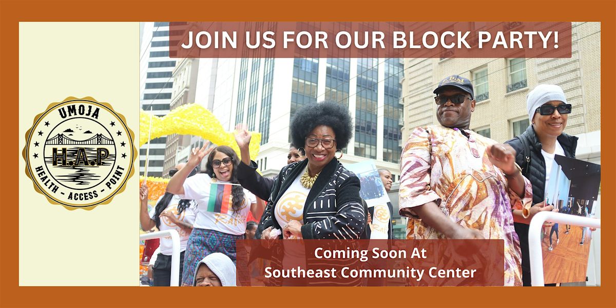 UMOJA HAP Block Party