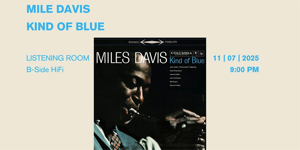 Miles Davis: Kind Of Blue