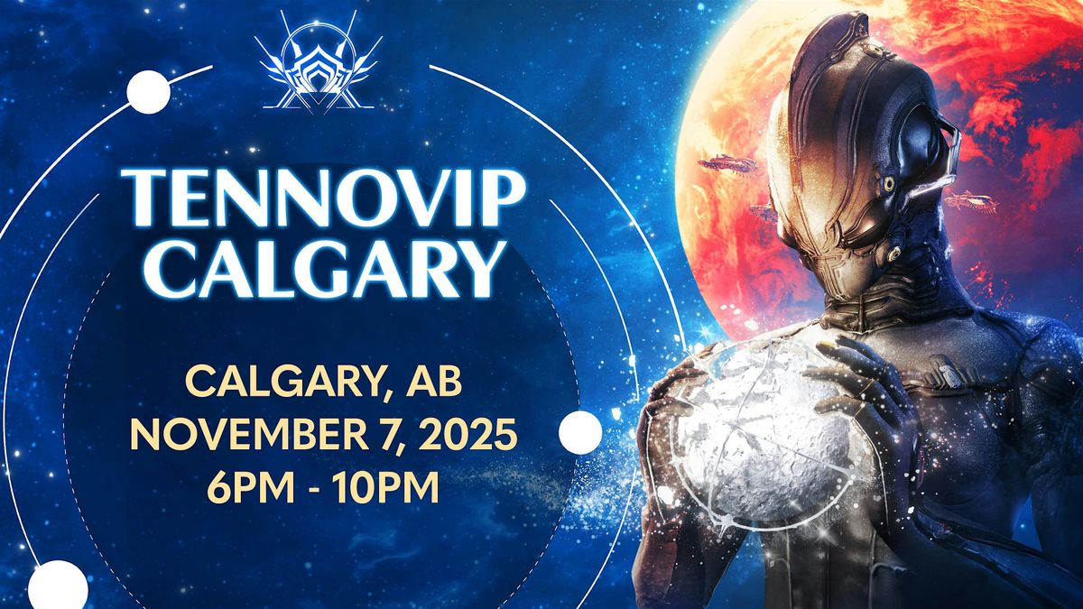 TennoVIP Calgary 2025