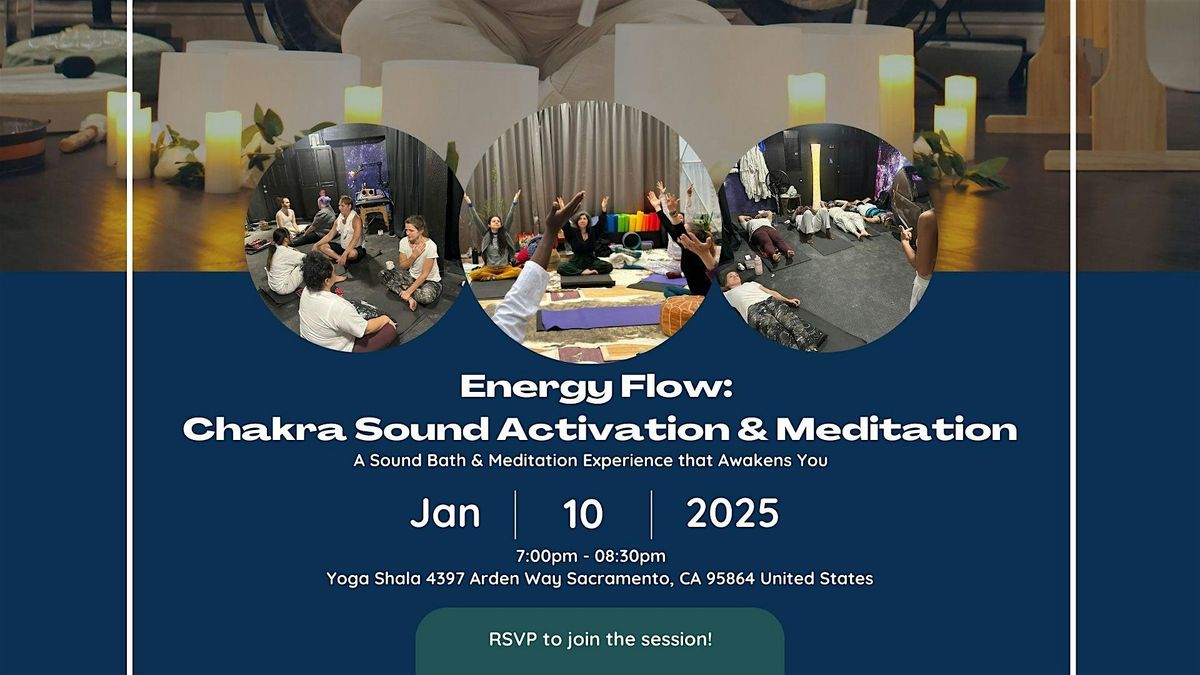 Energy Flow: Chakra Sound Activation & Meditation