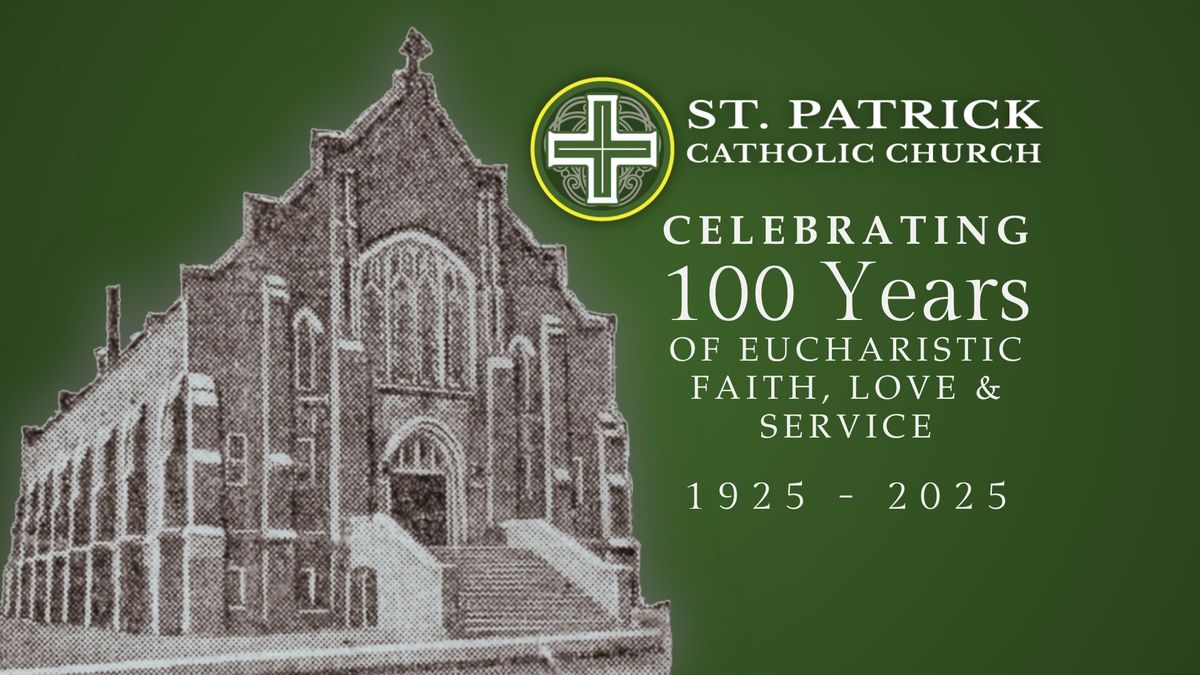 St. Patrick Centennial Mass