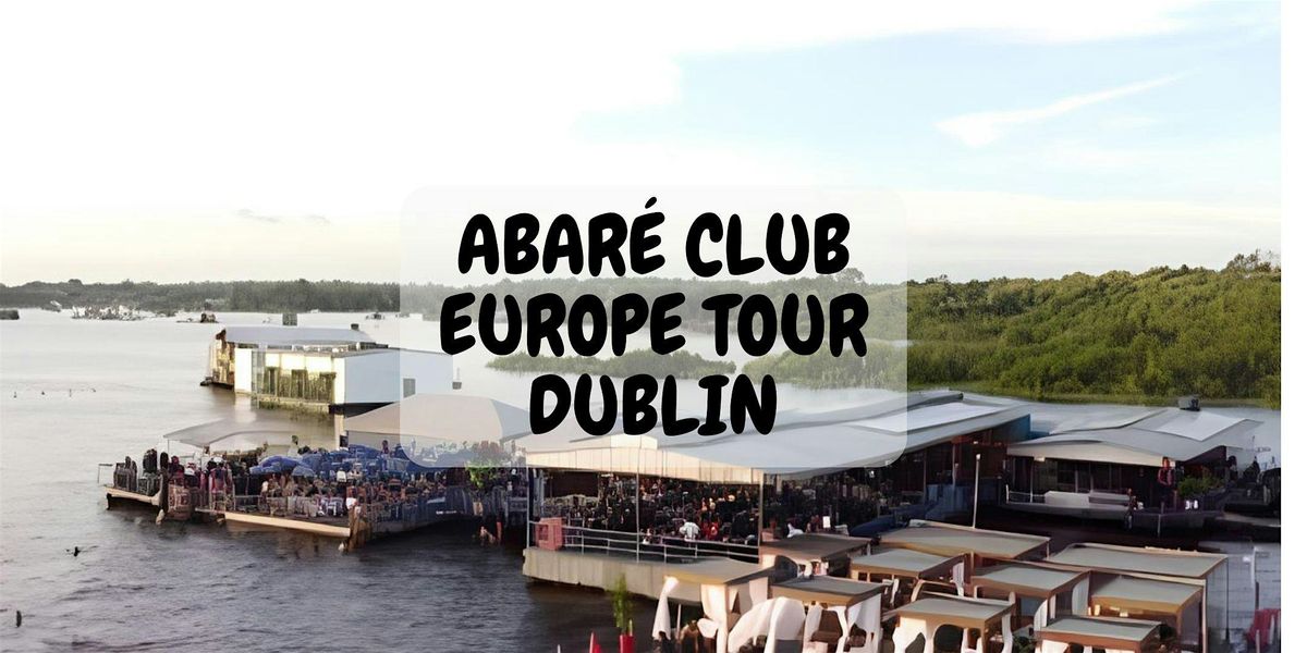 Abar\u00e9 Club Europe Tour DUBLIN - Melodic Techno in Pyg Backstage - by TRP