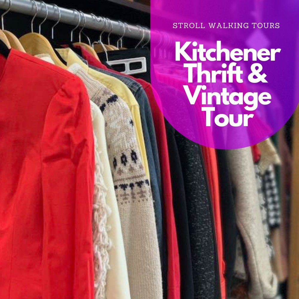 Kitchener Thrift & Vintage Walking Tour