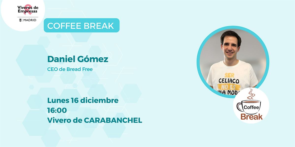 Coffee Break con el CEO de Bread Free