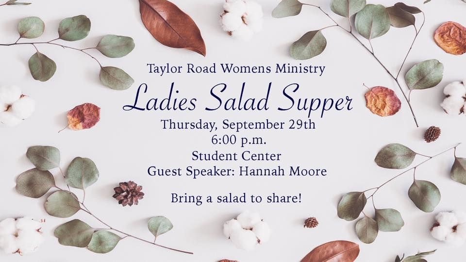 Ladies Salad Supper, Taylor Road Baptist Church, Montgomery, 29 ...