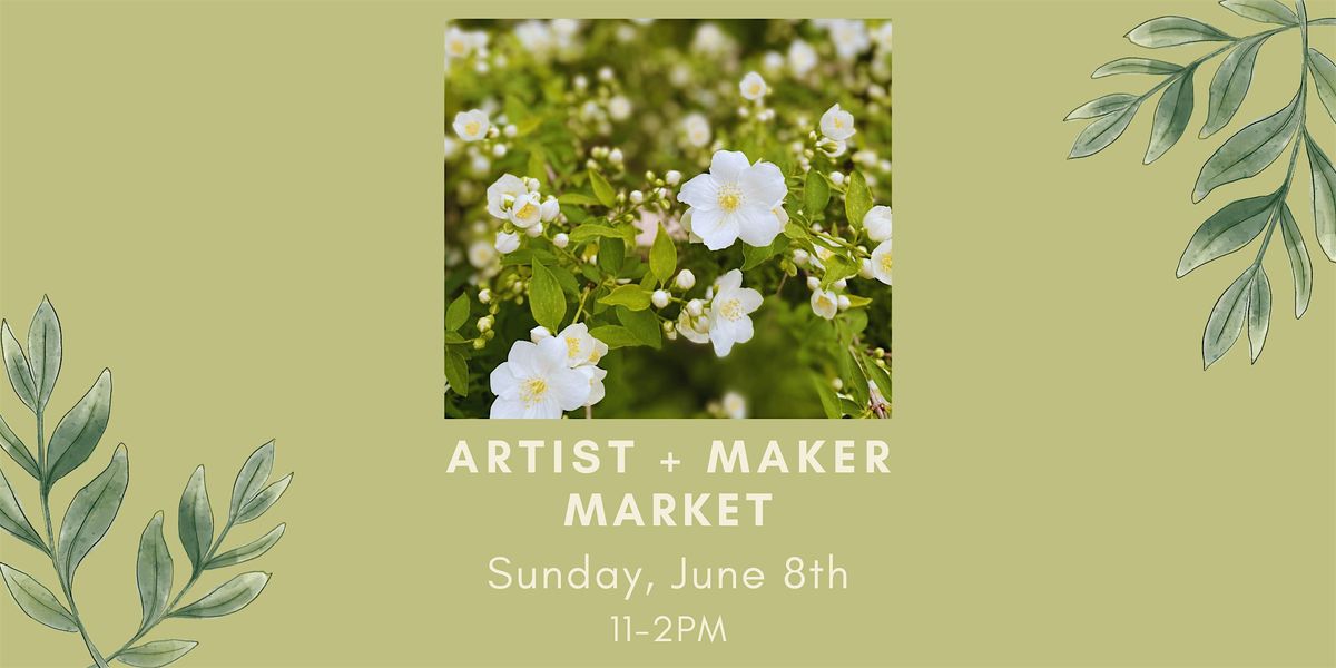 Artist & Maker Market