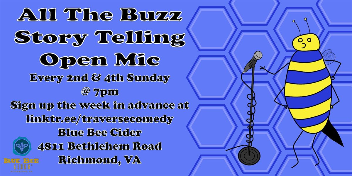 All The Buzz Storytelling at Blue Bee Cider