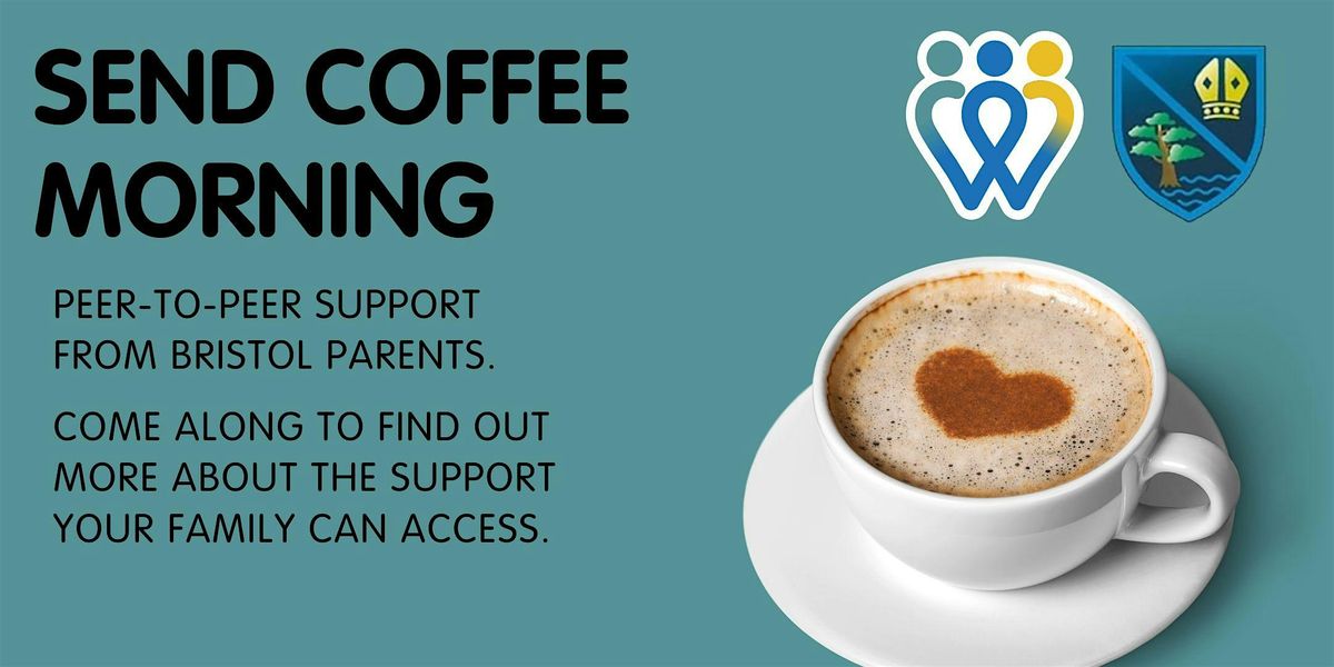Stoke Bishop CofE Primary | SEND Coffee Morning | School Families Only
