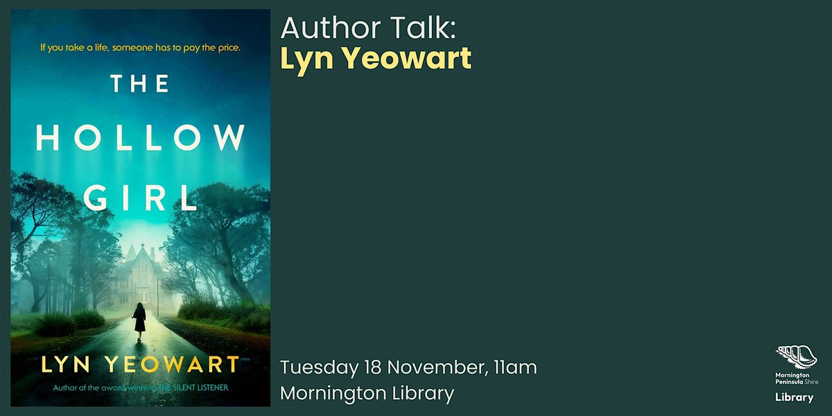 Author Talk: Lyn Yeowart - Mornington Library