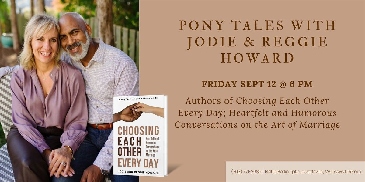 Pony Tales with Jodie & Reggie Howard