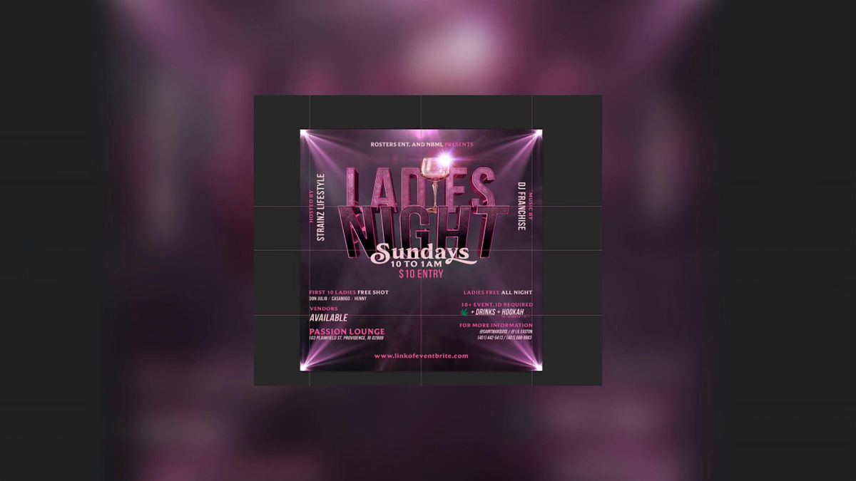 Ladies Night @ Passion Lounge, RI by Rosters Entertainment & NBML