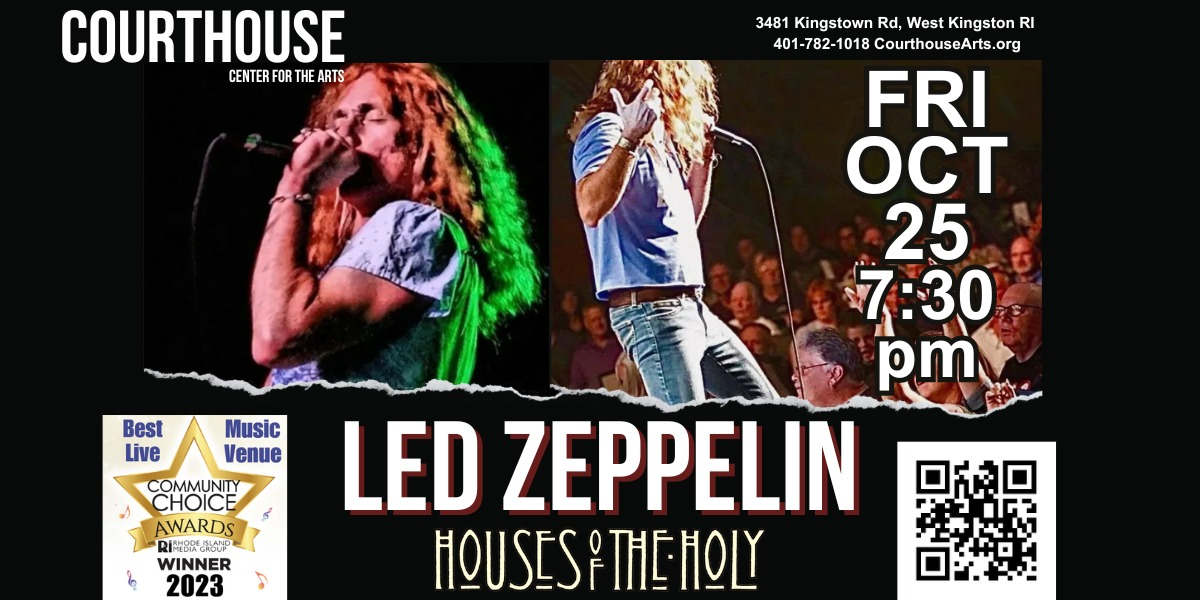 Led Zeppelin- Houses of the Holy 6\/29 SAT 7:30pm
