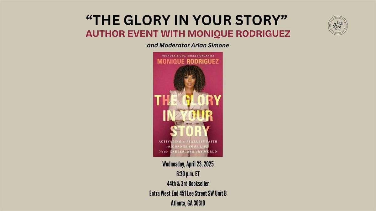 Monique Rodriguez CEO Mielle Organics and author of The Glory in Your Story