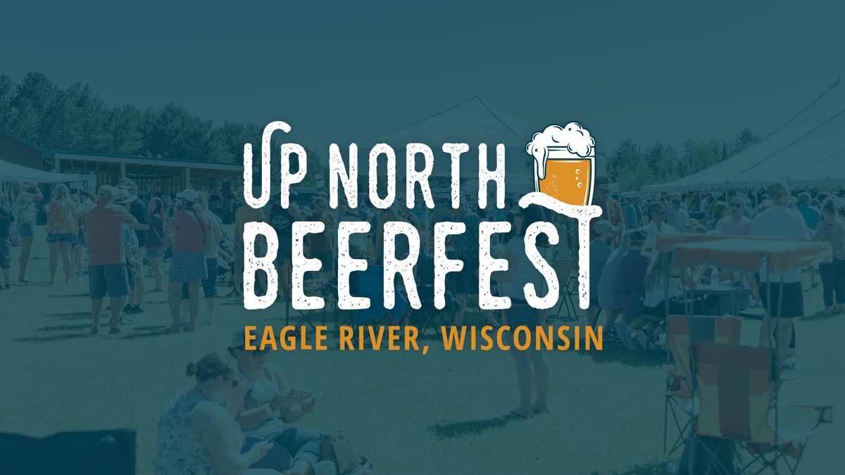Up North Beerfest and Premier Beer Night