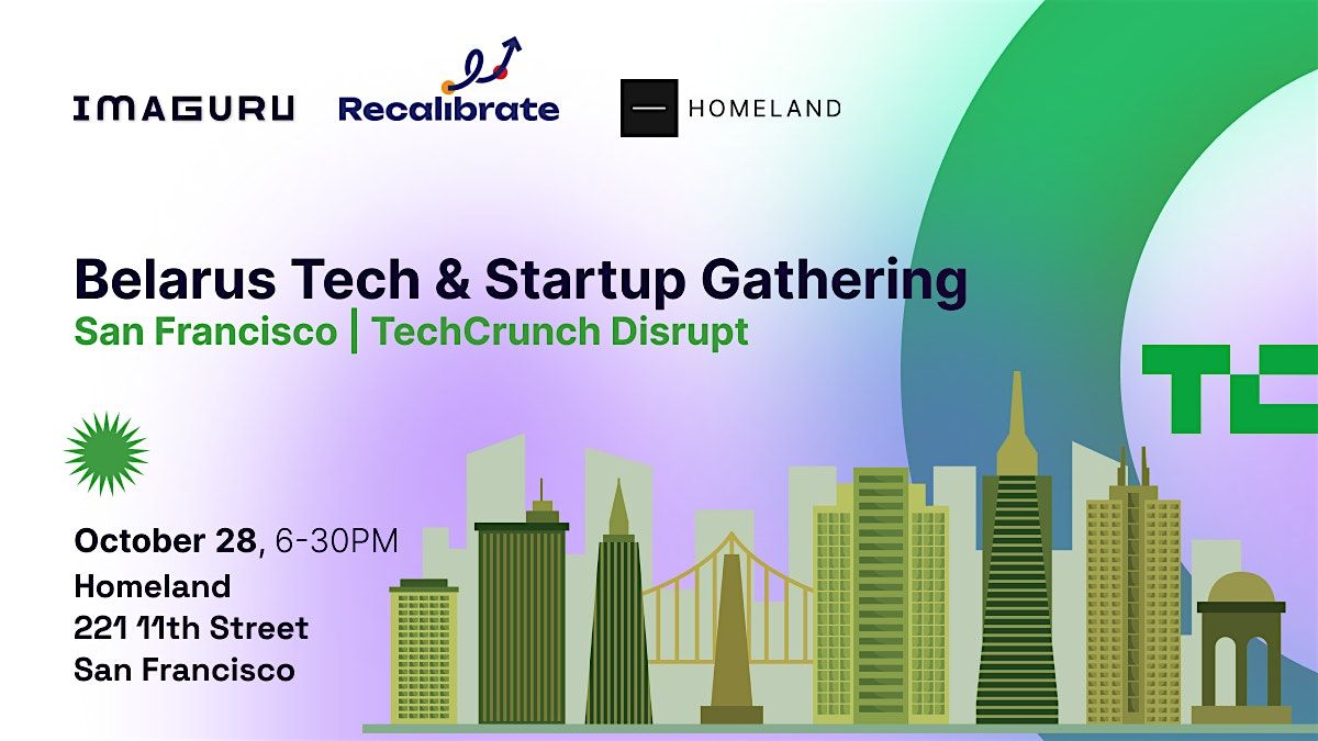 Belarus Tech & Startup Gathering in San Francisco