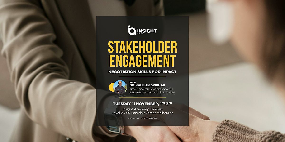 Stakeholder Engagement & Negotiation Skills for Impact