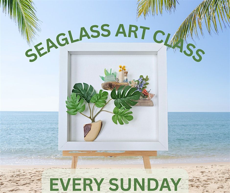 Seaglass Art Make and Take Class with Jessie *KID FRIENDLY*