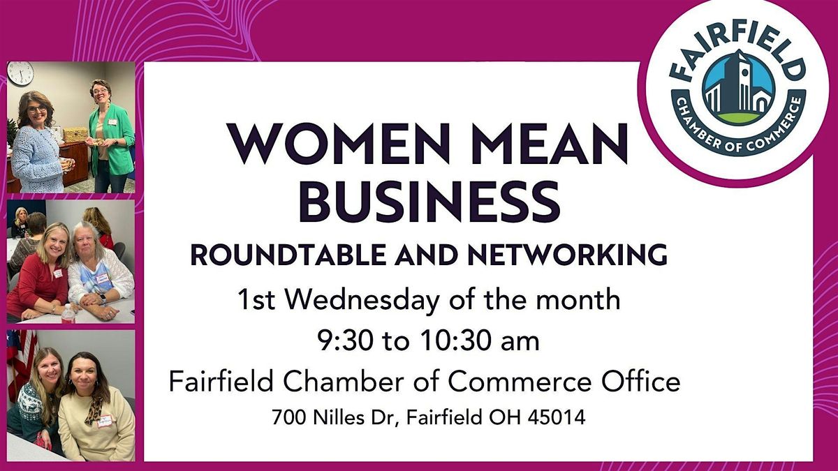 Women Mean Business Roundtable and Networking