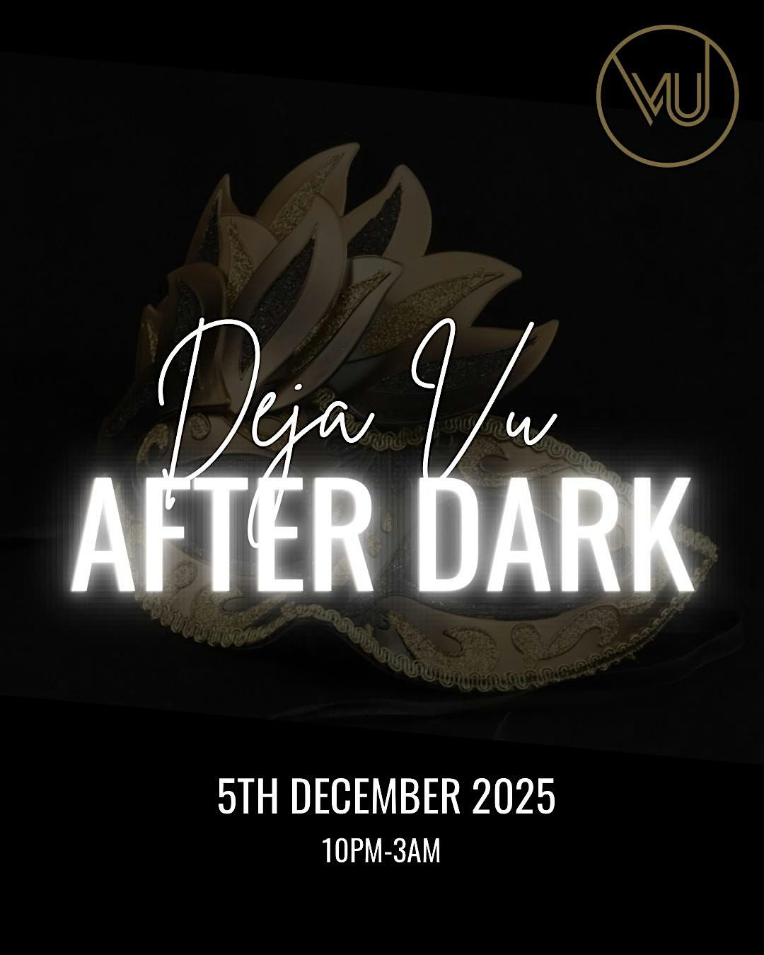 Deja Vu After Dark