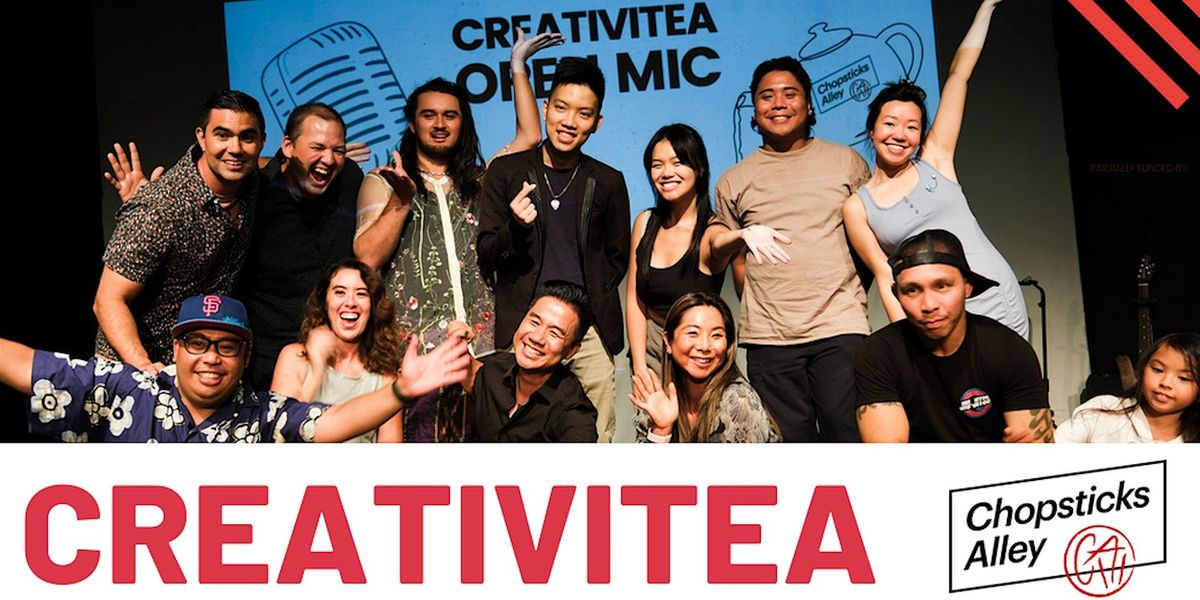 CreativiTEA Monthly Open Mic