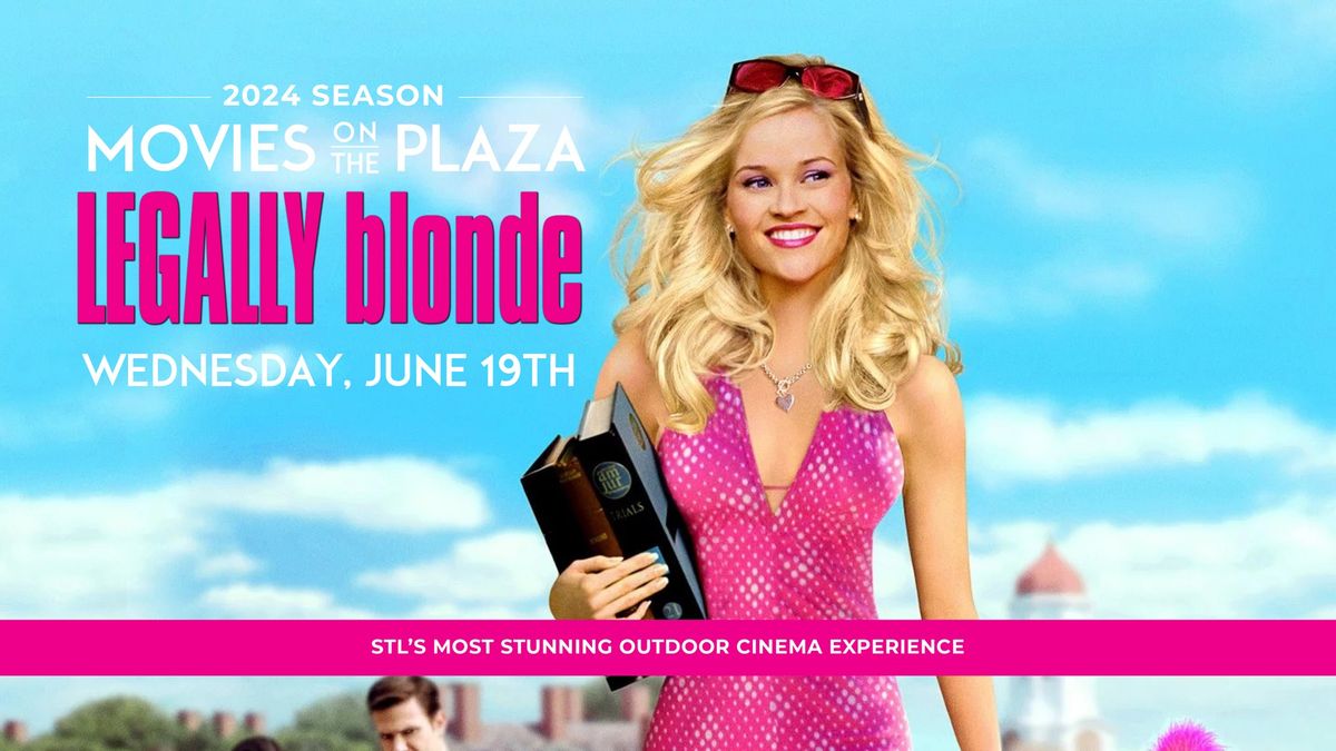 Movies On the Plaza featuring Legally Blonde