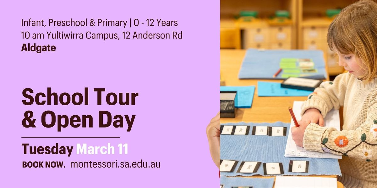 Infant, Preschool & Primary Open Day - A Montessori Education